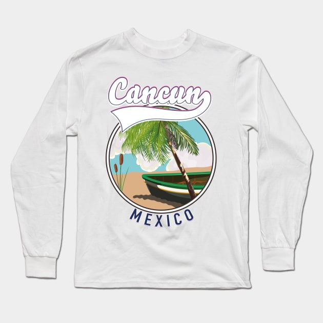 Cancun Mexico travel logo Long Sleeve T-Shirt by nickemporium1